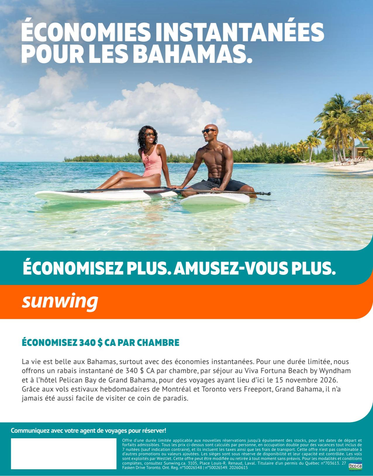 Promotion Sunwing Économies instantanées pour les Bahamas avec Voyages AquaTerra Hautes-Laurentides Promotion Sunwing Économies instantanées pour les Bahamas avec Voyages AquaTerra Hautes-Laurentides