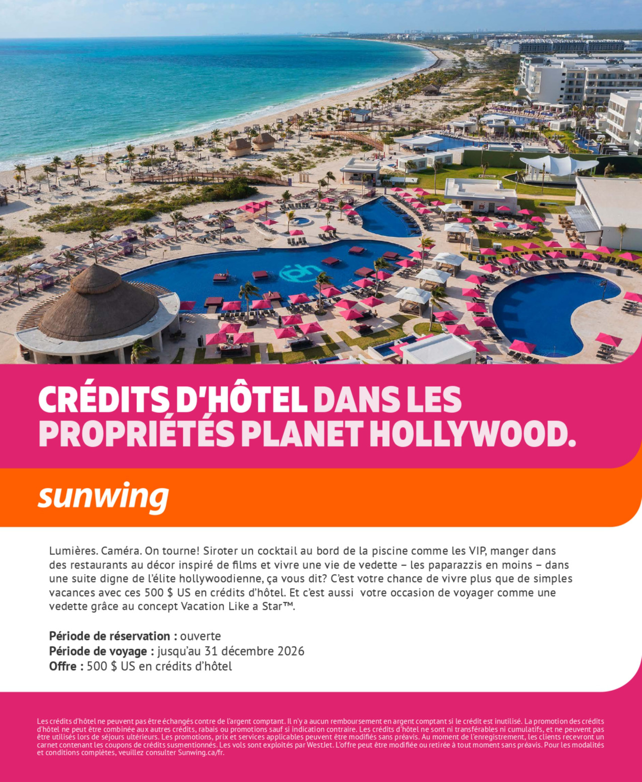 Promotion Vacances Sunwing Credits d’hôtel dans les propriétés Planet Hollywood Resorts avec Voyages Aqua Terra Hautes-Laurentides Promotion Vacances Sunwing Credits d’hôtel dans les propriétés Planet Hollywood Resorts avec Voyages Aqua Terra Hautes-Laurentides
